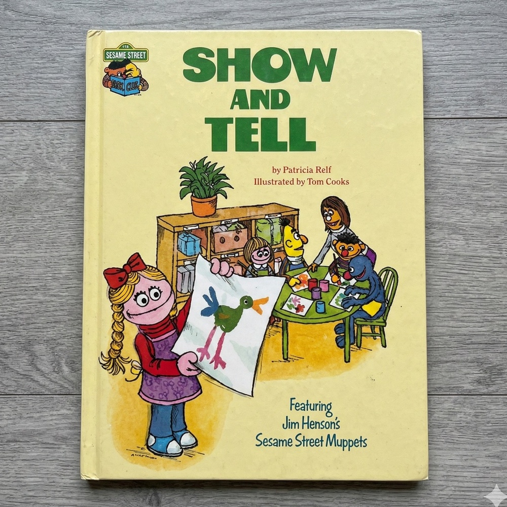 Vintage 1980 Sesame Street "Show and Tell" Hardcover Book